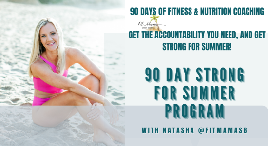 90 DAYS OF FITNESS & NUTRITION COACHING GET THE ACCOUNTABILITY YOU NEED, AND GET STRONG FOR SUMMER!